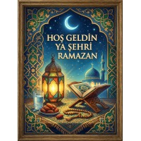 Sihirli Kağıt Dini Tablo-56 Hoş Geldin Ya Şehri Ramazan statik tutunma özellikli